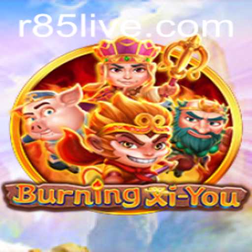 Journey into the Enchanting World of BurningXiYou with R85